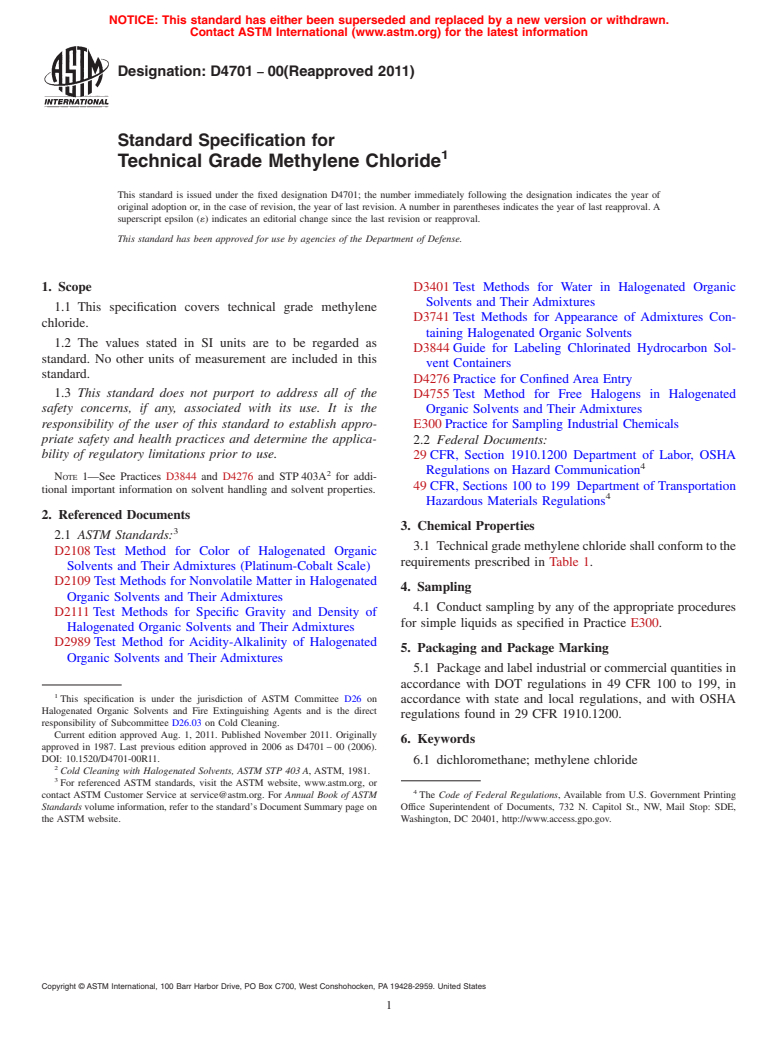ASTM D4701-00(2011) - Standard Specification for Technical Grade Methylene Chloride