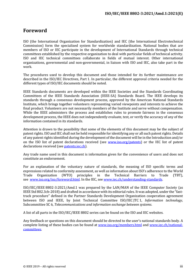 ISO/IEC/IEEE 8802-3:2021/Amd 1:2021 - Telecommunications and information exchange between systems — Specific requirements for local and metropolitan area networks — Part 3: Standard for Ethernet — Amendment 1: Physical layer specifications and management parameters for 2.5 Gb/s and 5 Gb/s operation over backplane
Released:12/23/2021
