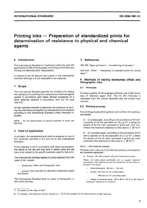 ISO 2834:1981 - Printing inks -- Preparation of standardized prints for determination of resistance to physical and chemical agents
