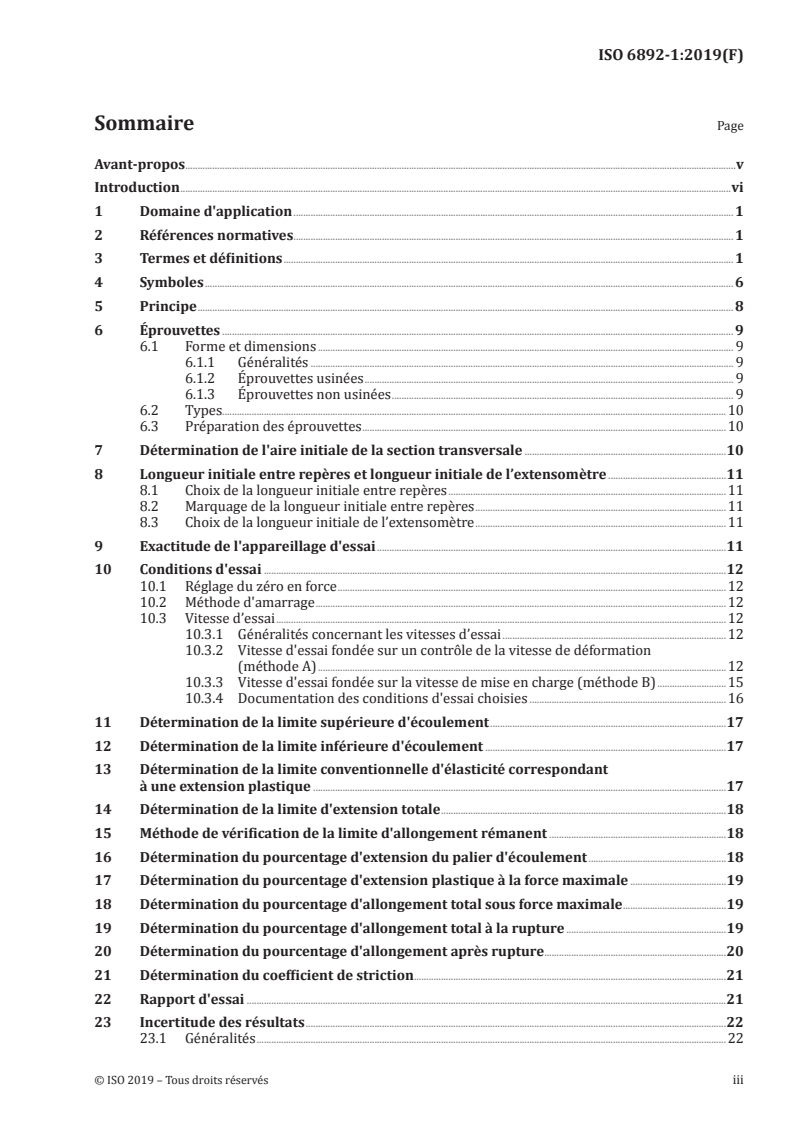 ISO 6892-1:2019 - Matériaux métalliques — Essai de traction — Partie 1: Méthode d'essai à température ambiante
Released:11/15/2019