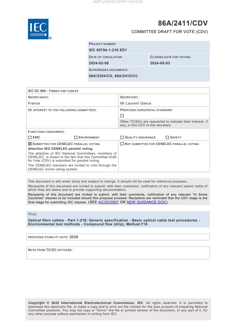 prEN IEC 60794-1-216:2024 - Optical fibre cables - Part 1-216: Generic ...