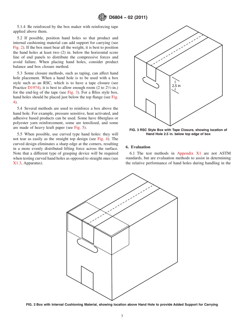 ASTM D6804-02(2011) - Standard Guide for Hand Hole Design in Corrugated Boxes