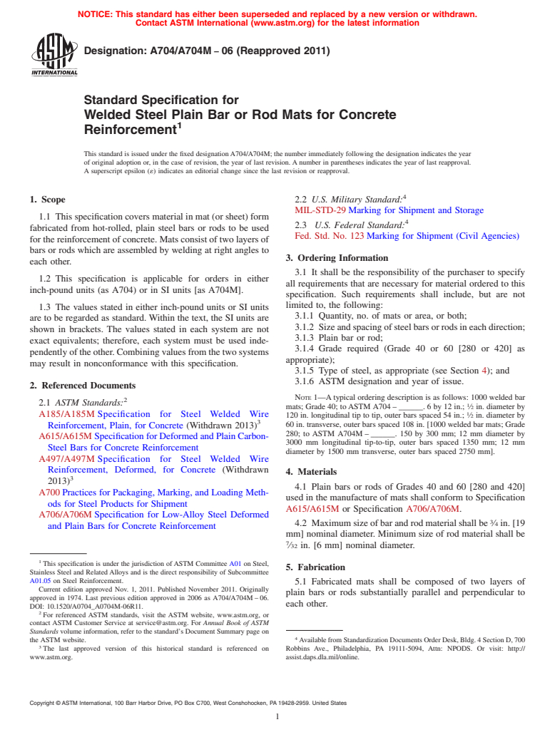 ASTM A704/A704M-06(2011) - Standard Specification for Welded Steel Plain Bar or Rod Mats for Concrete Reinforcement
