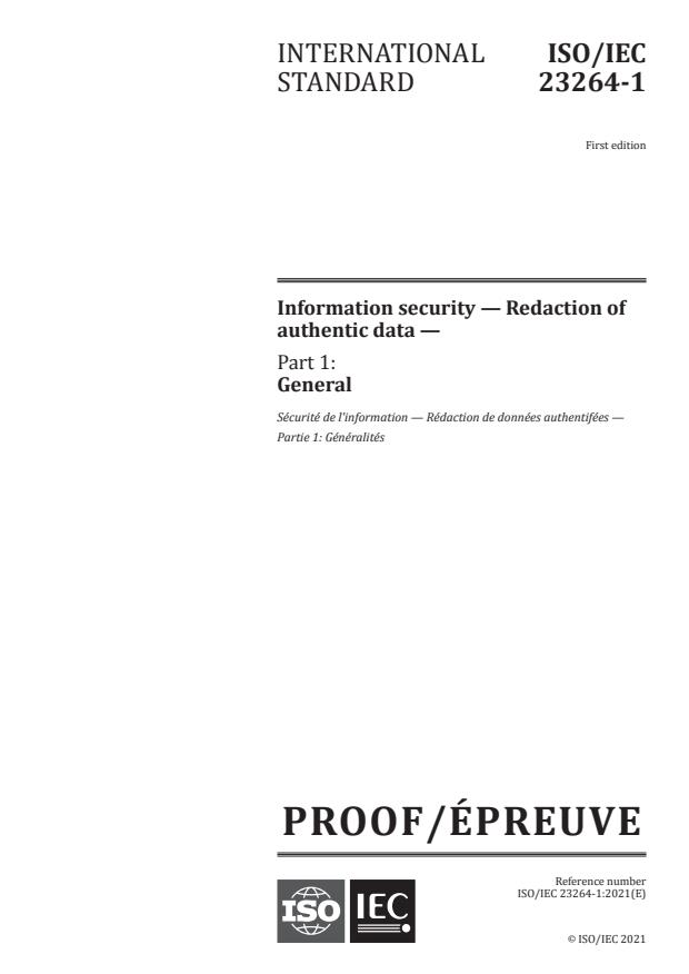 ISO/IEC PRF 23264-1:Version 05-feb-2021 - Information security -- Redaction of authentic data