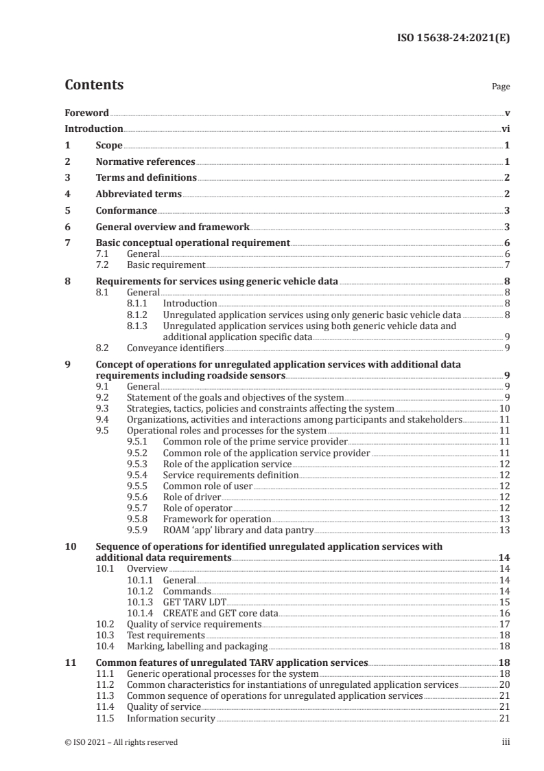 ISO 15638-24:2021 - Intelligent transport systems — Framework for collaborative telematics applications for regulated commercial freight vehicles (TARV) — Part 24: Safety information provisioning
Released:6/21/2021