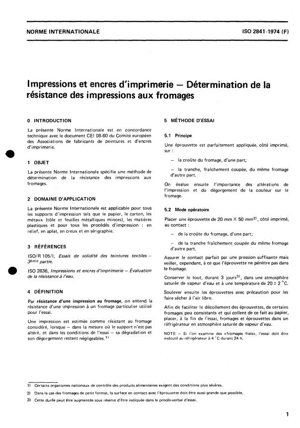 ISO 2841:1974 - Impressions et encres d'imprimerie -- Détermination de la résistance des impressions aux fromages
