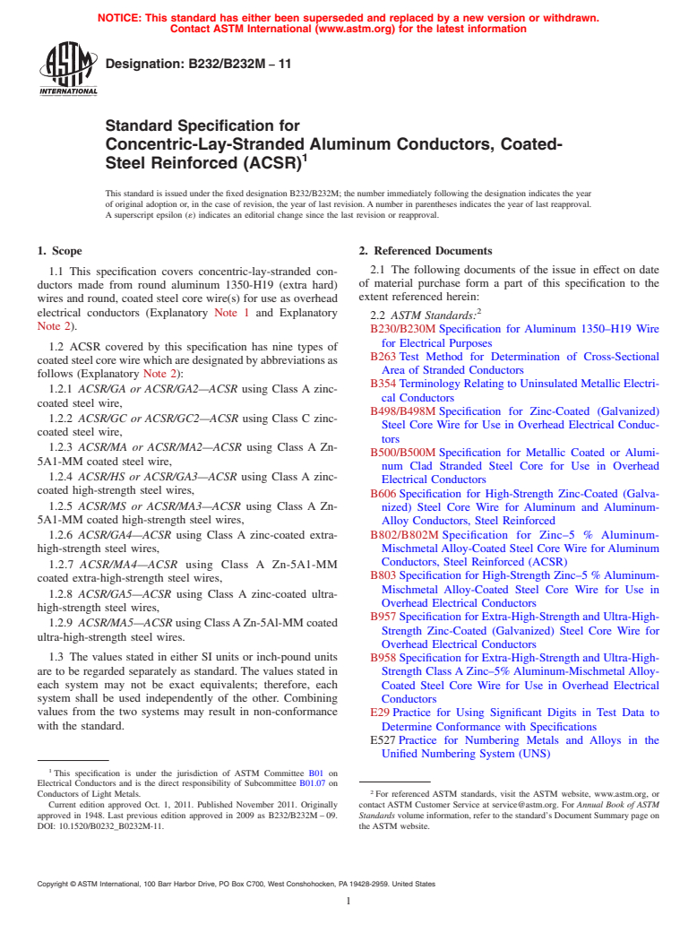 ASTM B232/B232M-11 - Standard Specification for  Concentric-Lay-Stranded Aluminum Conductors, Coated-Steel Reinforced (ACSR)