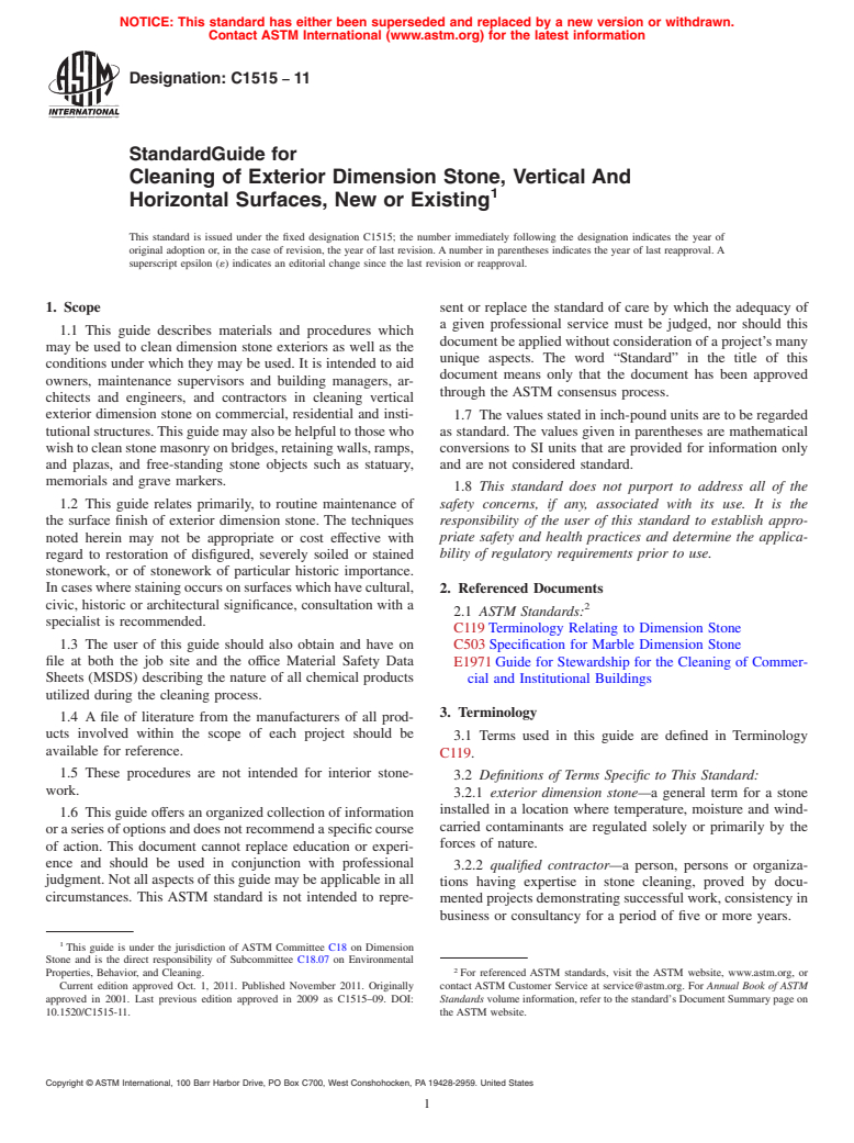 ASTM C1515-11 - Standard Guide for Cleaning of Exterior Dimension Stone, Vertical And Horizontal Surfaces, New or Existing