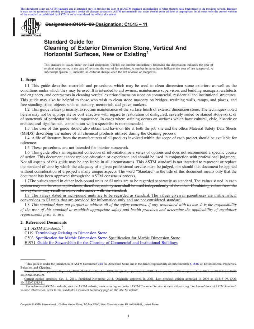 REDLINE ASTM C1515-11 - Standard Guide for Cleaning of Exterior Dimension Stone, Vertical And Horizontal Surfaces, New or Existing