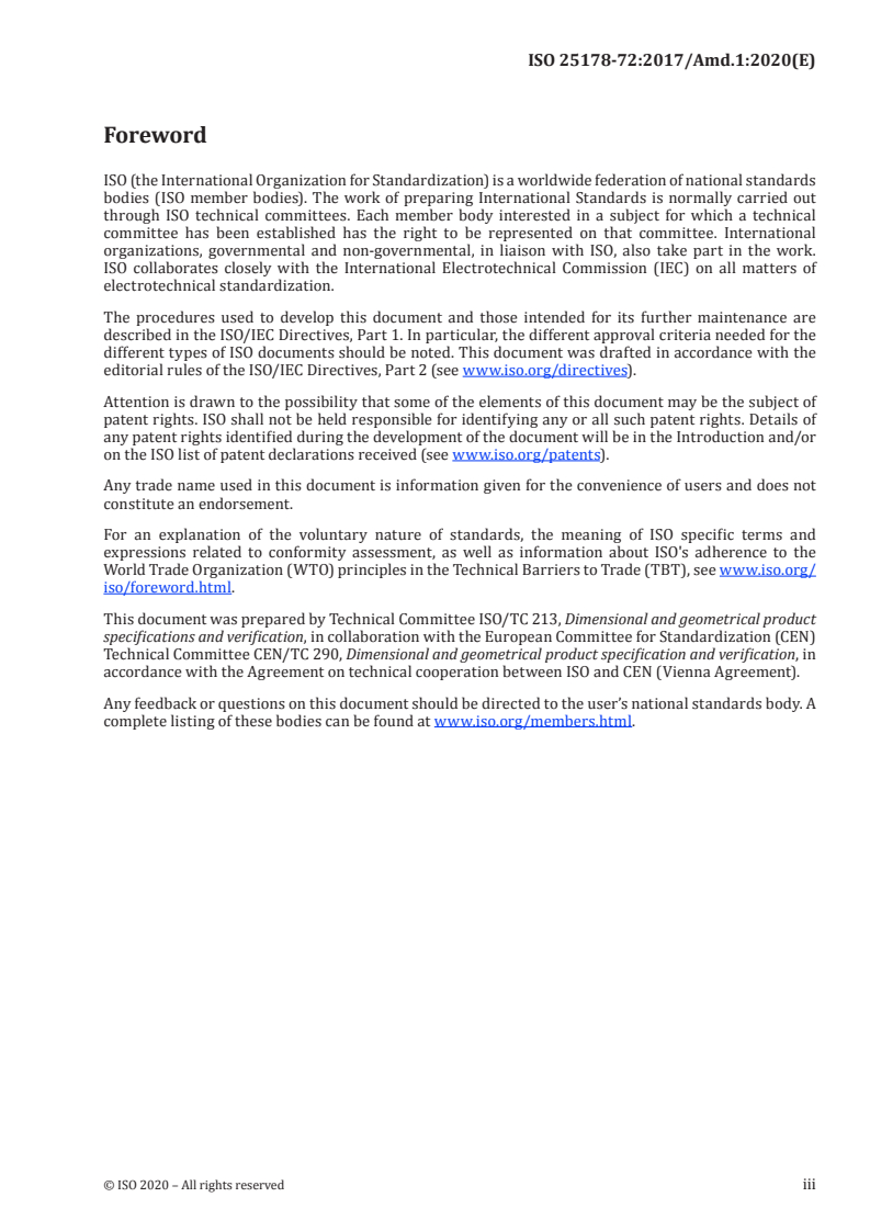 ISO 25178-72:2017/Amd 1:2020 ISO 25178-72:2017/Amd 1:2020 - Geometrical product specifications (GPS) — Surface texture: Areal — Part 72: XML file format x3p — Amendment 1
Released:9/9/2020 - Page 3 preview