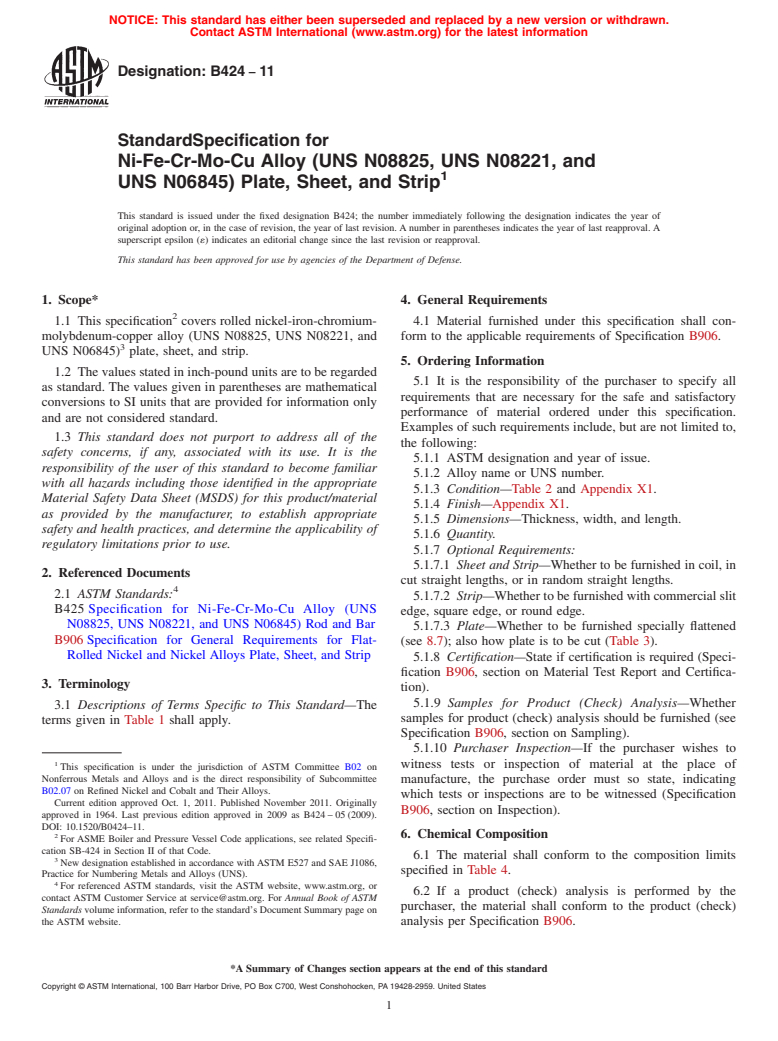 ASTM B424-11 - Standard Specification for  Ni-Fe-Cr-Mo-Cu Alloy (UNS N08825, UNS N08221, and <br> UNS N06845) Plate, Sheet, and  Strip