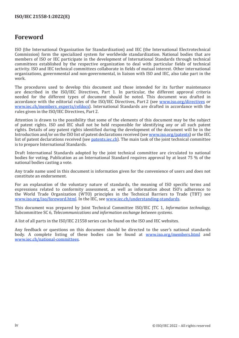 ISO/IEC 21558-1:2022 ISO/IEC 21558-1:2022 - Telecommunications and information exchange between systems — Future network architecture — Part 1: Switching and routing
Released:3/1/2022 - Page 4 preview