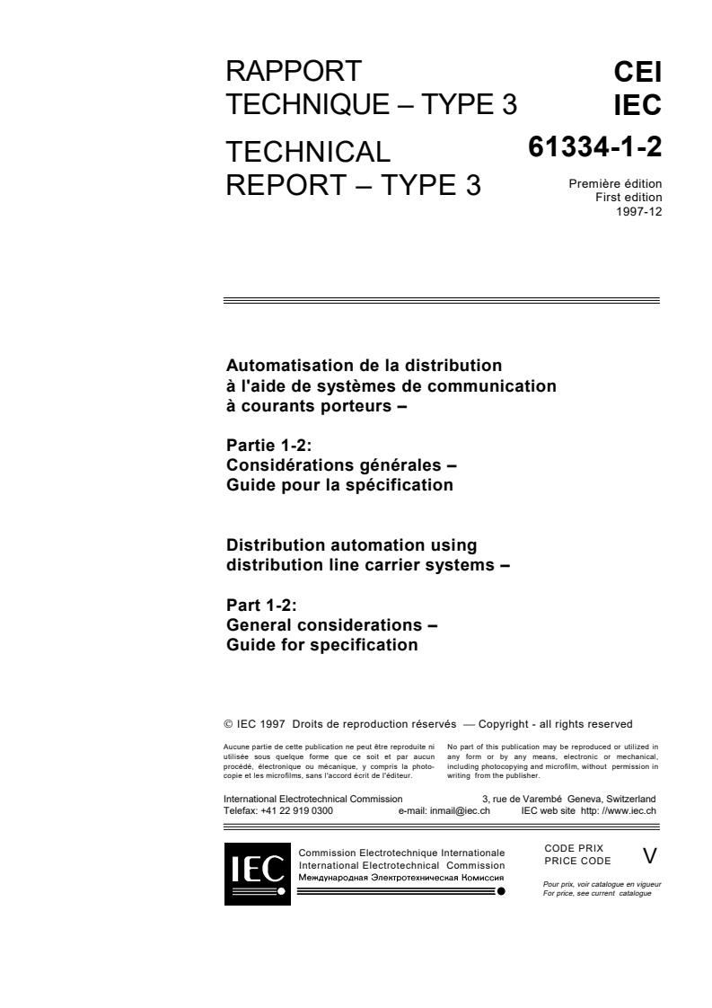 IEC TR 61334-1-2:1997 - Distribution automation using distribution line carrier systems - Part 1-2: General considerations - Guide for specification
