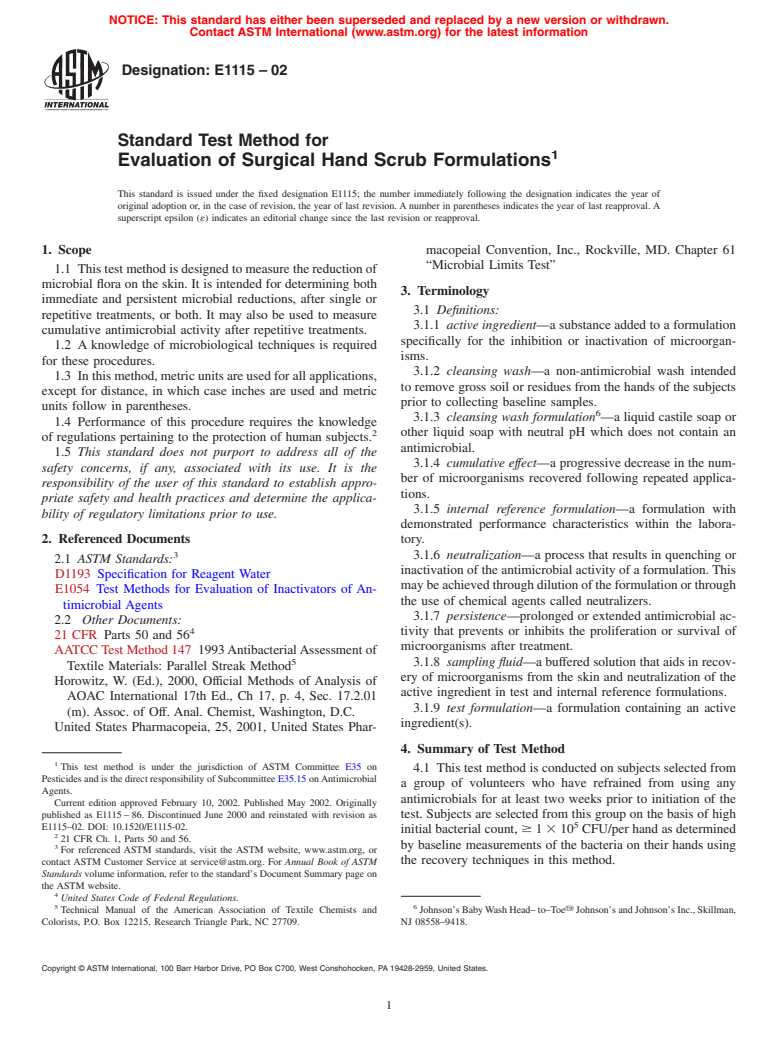 ASTM E1115 - Evaluation of Surgical Hand Scrub Formulations