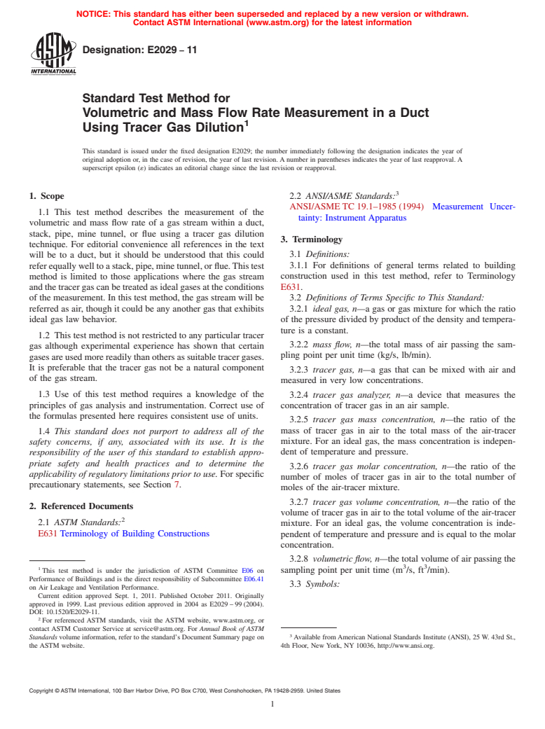 ASTM E2029-11 - Standard Test Method for Volumetric and Mass Flow Rate Measurement in a Duct Using Tracer Gas Dilution