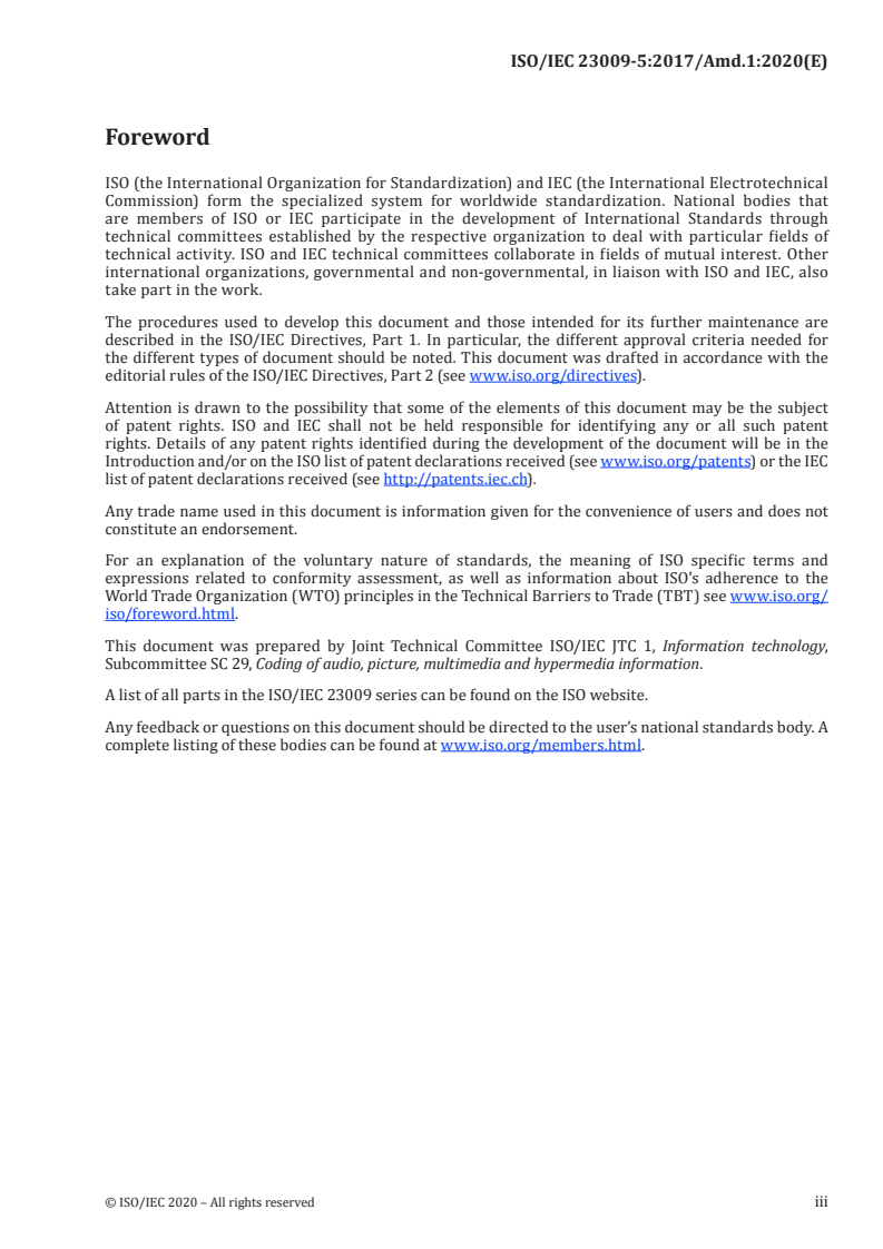 ISO/IEC 23009-5:2017/Amd 1:2020 - Information technology — Dynamic adaptive streaming over HTTP (DASH) — Part 5: Server and network assisted DASH (SAND) — Amendment 1: Improvements on SAND messages
Released:2/25/2020