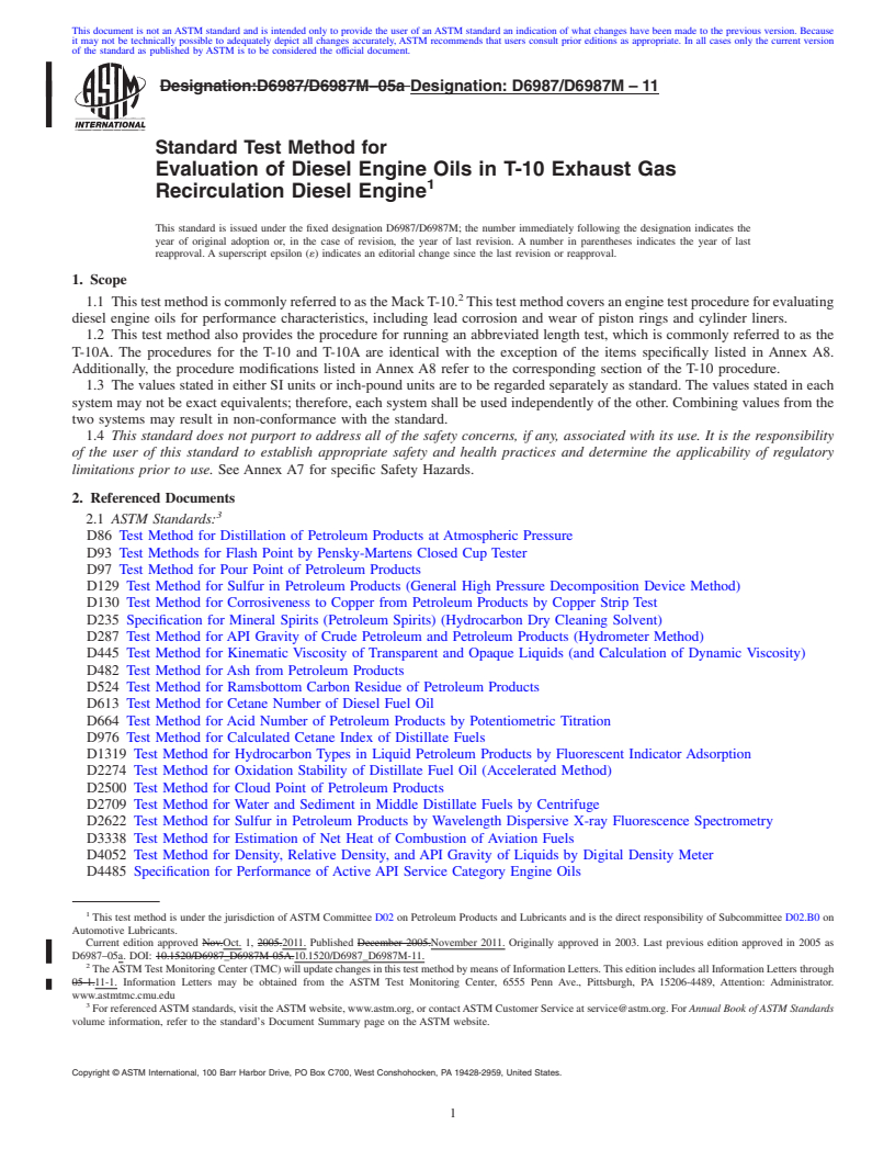 REDLINE ASTM D6987/D6987M-11 - Standard Test Method for Evaluation of Diesel Engine Oils in T-10 Exhaust Gas Recirculation Diesel Engine