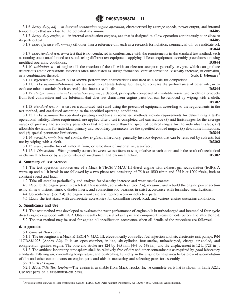 REDLINE ASTM D6987/D6987M-11 - Standard Test Method for Evaluation of Diesel Engine Oils in T-10 Exhaust Gas Recirculation Diesel Engine