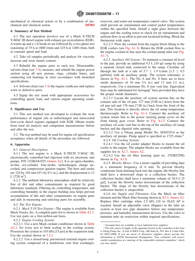 ASTM D6987/D6987M-11 - Standard Test Method for Evaluation of Diesel Engine Oils in T-10 Exhaust Gas Recirculation Diesel Engine