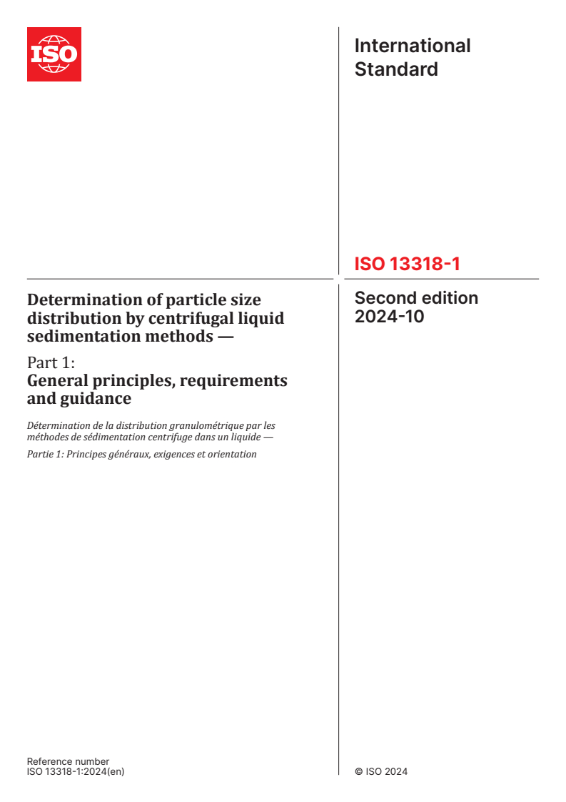 ISO 13318-1:2024 - Determination of particle size distribution by centrifugal liquid sedimentation methods — Part 1: General principles, requirements and guidance
Released:1. 10. 2024