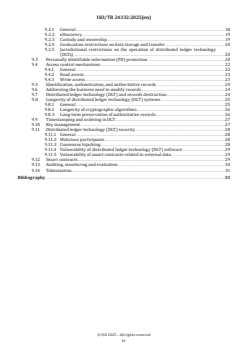 ISO/TR 24332:2025 - Information and documentation — Blockchain and distributed ledger technology (DLT) in relation to authoritative records, records systems and records management
Released:9. 01. 2025 - Page 4 preview