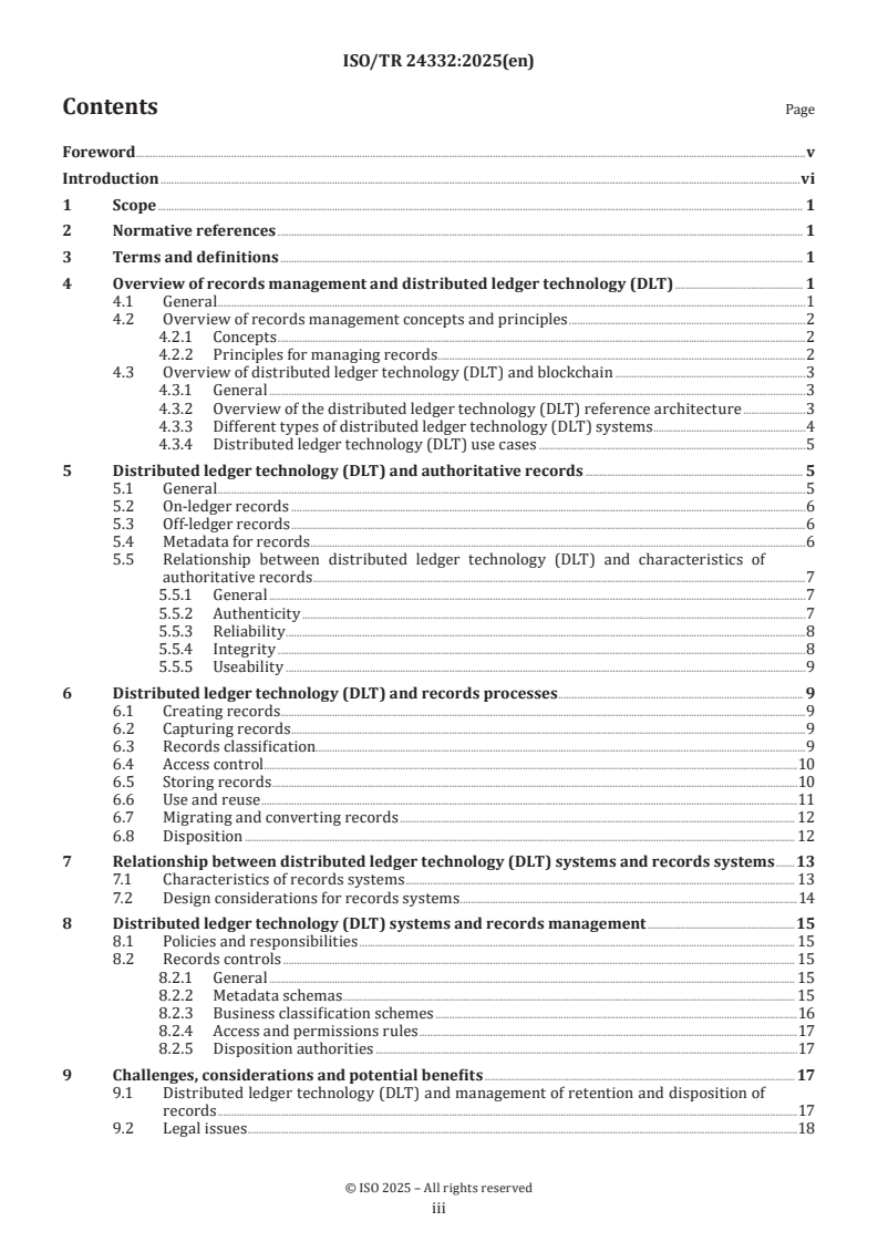 ISO/TR 24332:2025 - Information and documentation — Blockchain and distributed ledger technology (DLT) in relation to authoritative records, records systems and records management
Released:28. 04. 2025