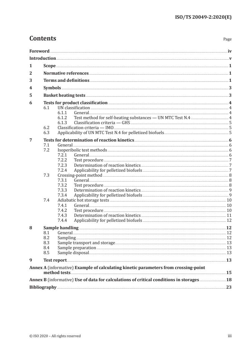 ISO/TS 20049-2:2020 - Solid biofuels — Determination of self-heating of pelletized biofuels — Part 2: Basket heating tests
Released:12/21/2020