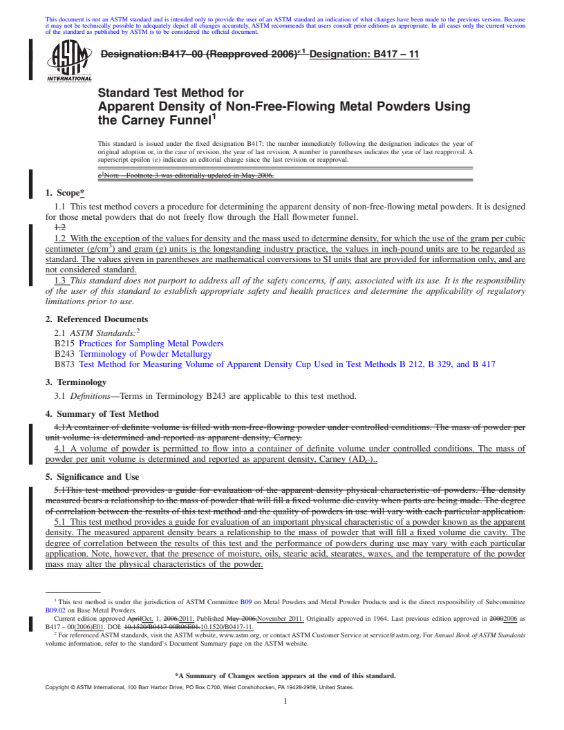 REDLINE ASTM B417-11 - Standard Test Method for Apparent Density of Non-Free-Flowing Metal Powders Using the Carney Funnel