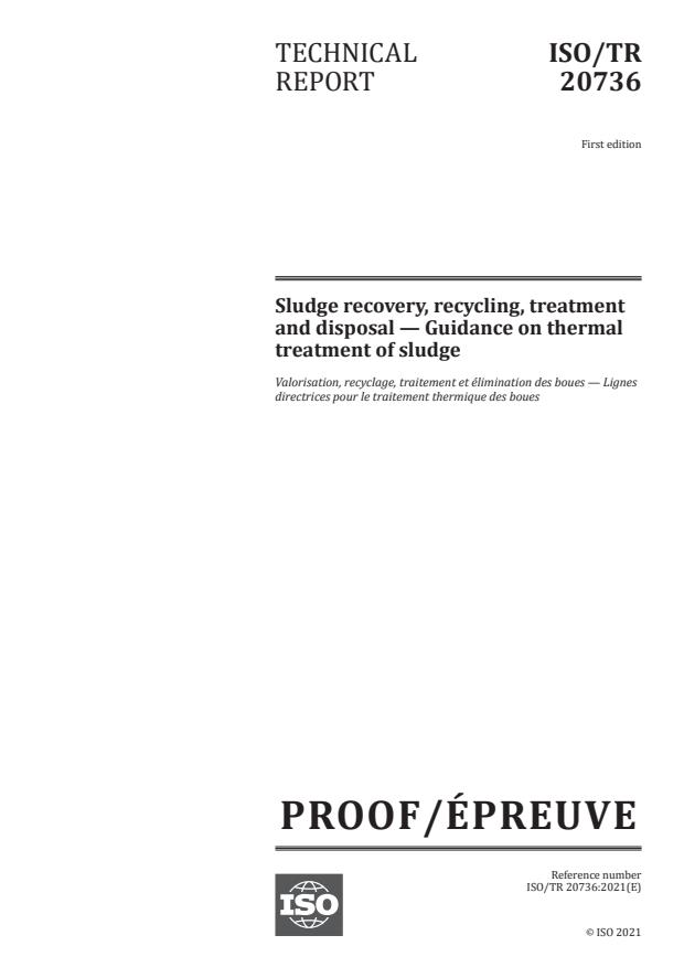 ISO/PRF TR 20736:Version 05-jun-2021 - Sludge recovery, recycling, treatment and disposal -- Guidance on thermal treatment of sludge