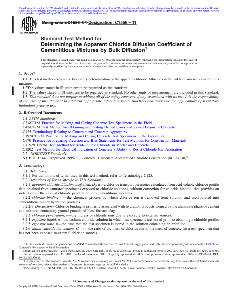 REDLINE ASTM C1556-11 - Standard Test Method for Determining the Apparent Chloride Diffusion Coefficient of Cementitious Mixtures by Bulk Diffusion