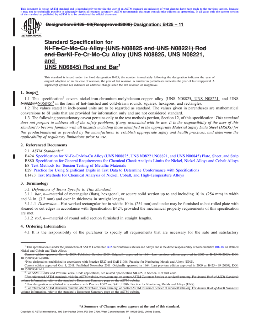 REDLINE ASTM B425-11 - Standard Specification for  Ni-Fe-Cr-Mo-Cu Alloy (UNS N08825, UNS N08221, and  UNS N06845) Rod and Bar