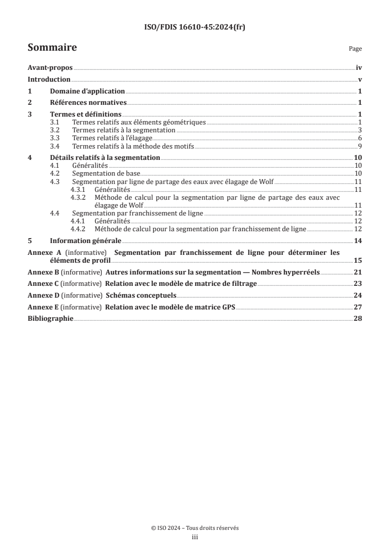 ISO 16610-45 - Spécification géométrique des produits (GPS) — Filtrage — Partie 45: Filtres de profil morphologiques : Segmentation
Released:7/30/2024