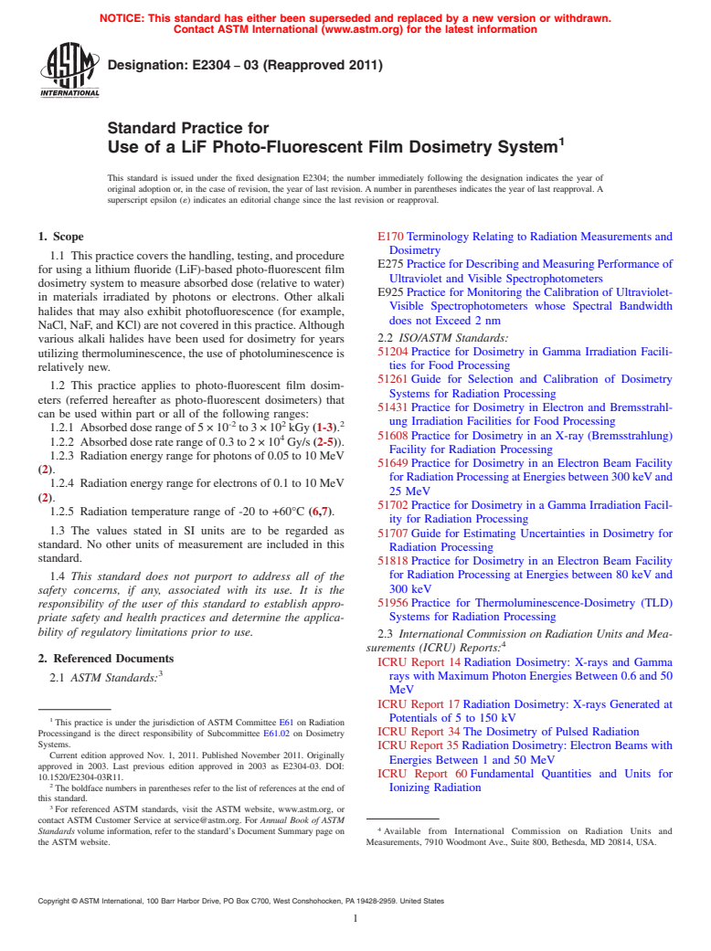 ASTM E2304-03(2011) - Standard Practice for Use of a LiF Photo-Fluorescent Film Dosimetry System (Withdrawn 2020)