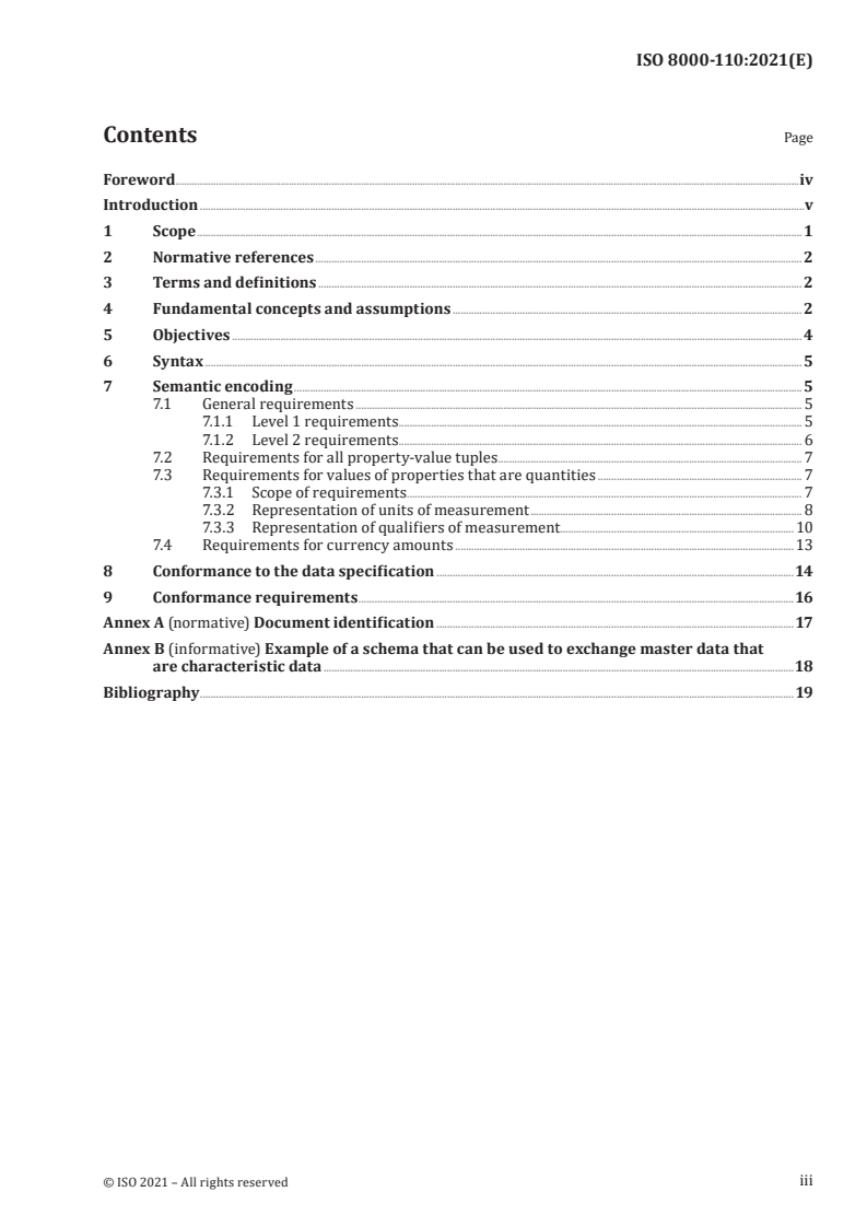 ISO 8000-110:2021 - Data quality — Part 110: Master data: Exchange of characteristic data: Syntax, semantic encoding, and conformance to data specification
Released:11/15/2021
