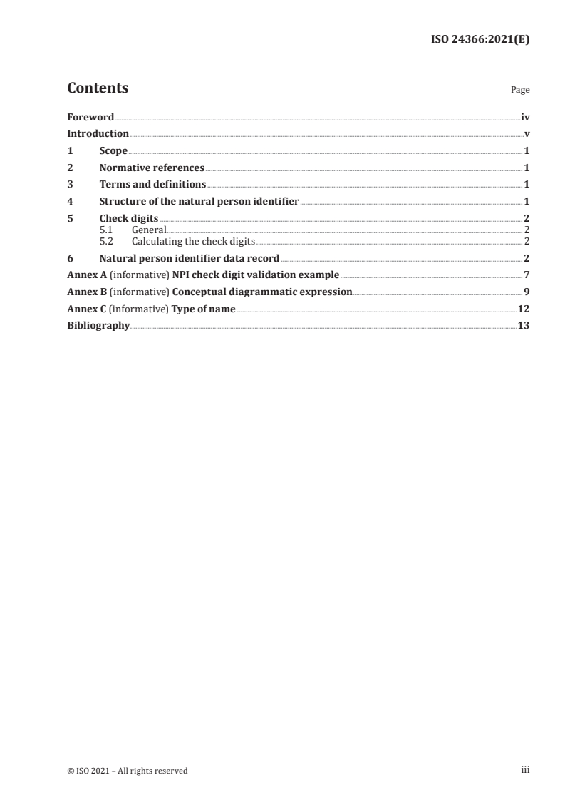 ISO 24366:2021 ISO 24366:2021 - Financial services — Natural person identifier (NPI)
Released:10/15/2021 - Page 3 preview