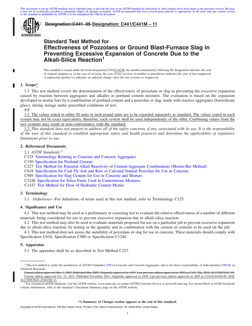 REDLINE ASTM C441/C441M-11 - Standard Test Method for  Effectiveness of Pozzolans or Ground Blast-Furnace Slag in Preventing Excessive Expansion of Concrete Due to the Alkali-Silica Reaction