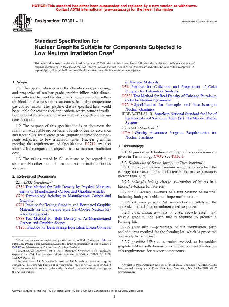 ASTM D7301-11 - Standard Specification for Nuclear Graphite Suitable for Components Subjected to Low Neutron Irradiation Dose