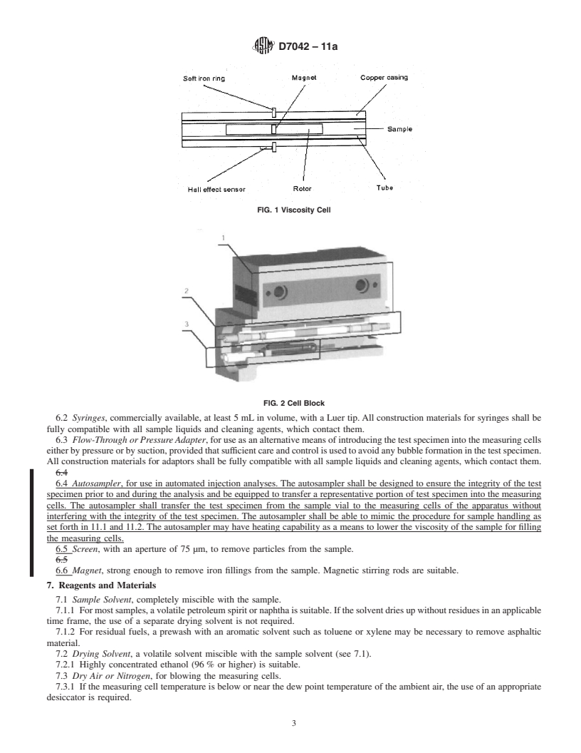 REDLINE ASTM D7042-11a - Standard Test Method for Dynamic Viscosity and Density of Liquids by Stabinger Viscometer (and the Calculation of Kinematic Viscosity)