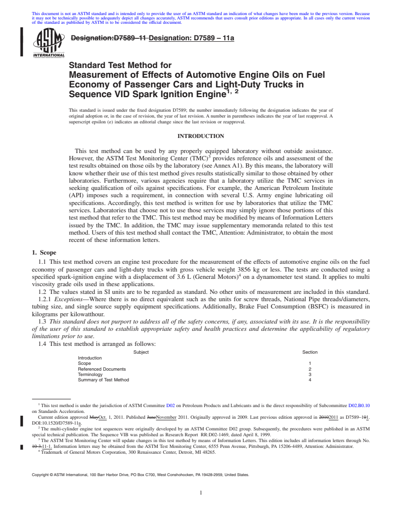 REDLINE ASTM D7589-11a - Standard Test Method for Measurement of Effects of Automotive Engine Oils on Fuel Economy of Passenger Cars and Light-Duty Trucks in Sequence VID Spark Ignition Engine