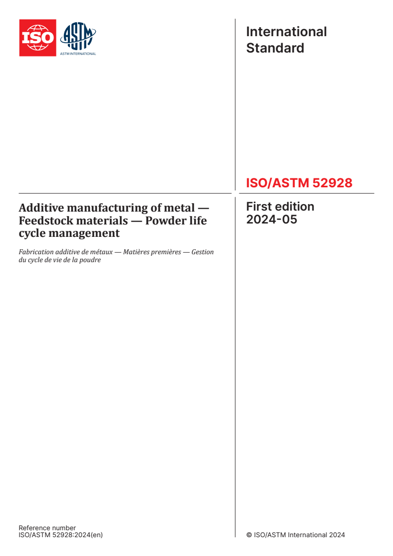 ISO/ASTM 52928:2024 - Additive manufacturing of metals— Feedstock materials — Powder life cycle management
Released:15. 05. 2024