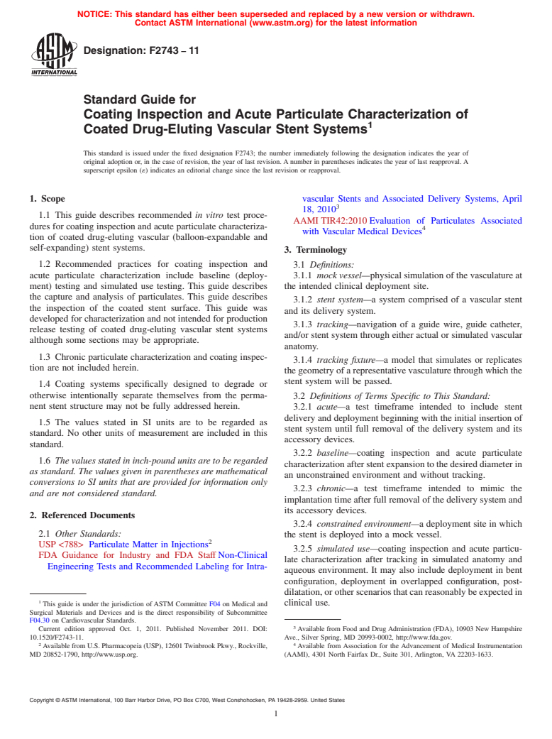 ASTM F2743-11 - Standard Guide for Coating Inspection and Acute Particulate Characterization of Coated Drug-Eluting Vascular Stent Systems