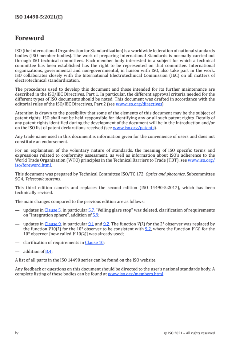ISO 14490-5:2021 ISO 14490-5:2021 - Optics and photonics — Test methods for telescopic systems — Part 5: Test methods for transmittance
Released:6/11/2021 - Page 4 preview