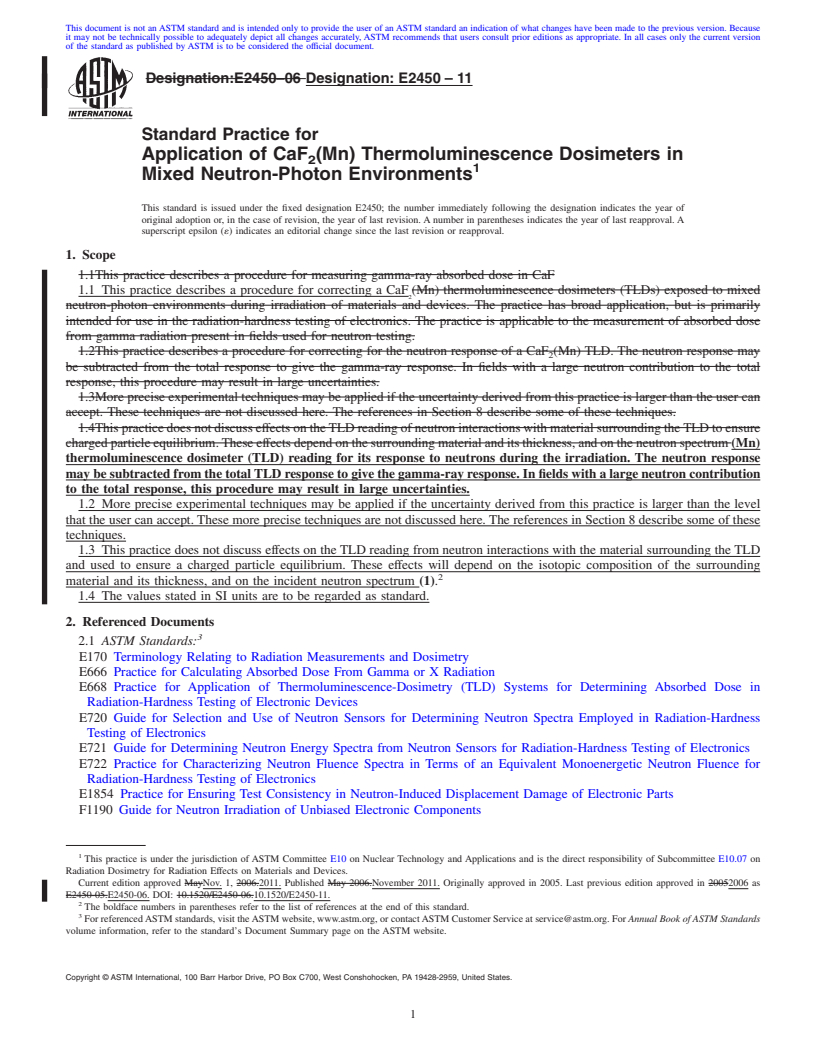 REDLINE ASTM E2450-11 - Standard Practice for Application of CaF<sub>2</sub>(Mn) Thermoluminescence Dosimeters in Mixed Neutron-Photon Environments