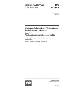 ISO 14490-3:2021 ISO 14490-3:2021 - Optics and photonics — Test methods for telescopic systems — Part 3: Test methods for telescopic sights
Released:3/23/2021 - Page 1 preview