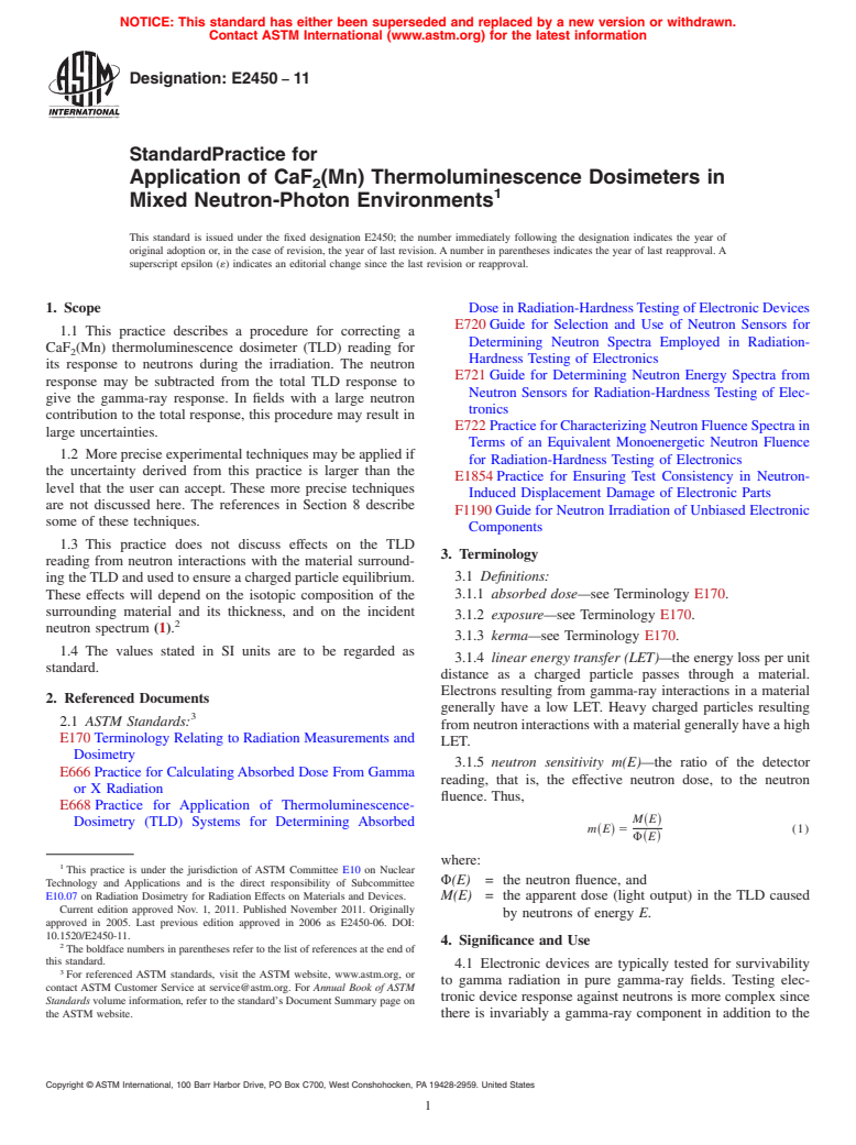 ASTM E2450-11 - Standard Practice for Application of CaF<sub>2</sub>(Mn) Thermoluminescence Dosimeters in Mixed Neutron-Photon Environments