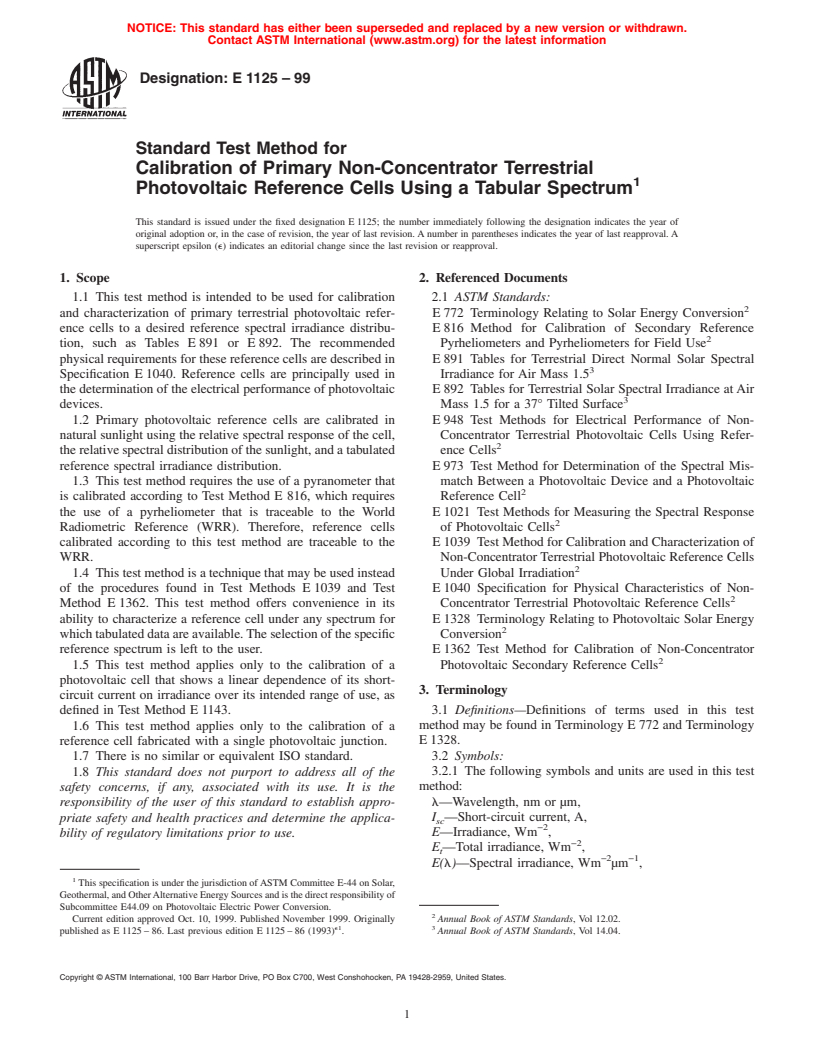 ASTM E1125-99 - Standard Test Method for Calibration of Primary Non-Concentrator Terrestrial Photovoltaic Reference Cells Using a Tabular Spectrum