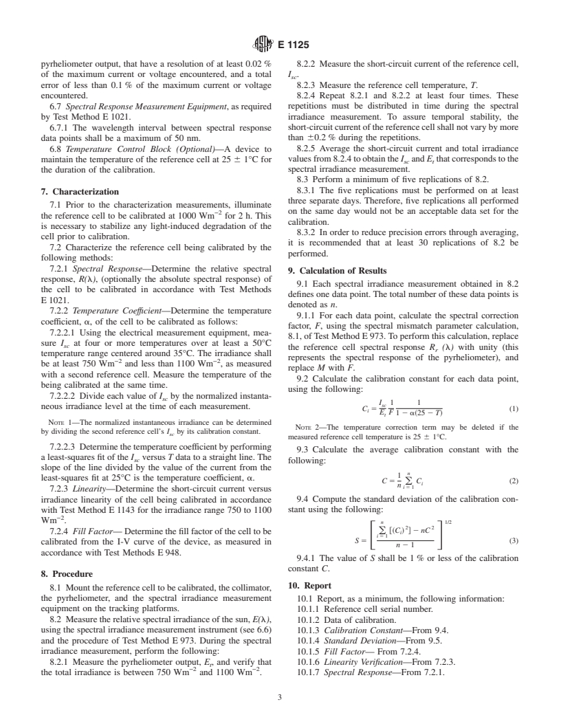 ASTM E1125-99 - Standard Test Method for Calibration of Primary Non-Concentrator Terrestrial Photovoltaic Reference Cells Using a Tabular Spectrum