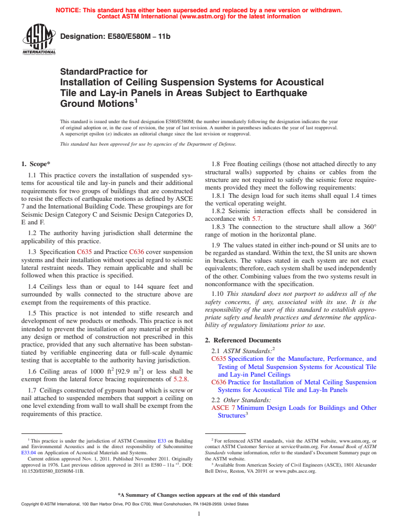 ASTM E580/E580M-11b - Standard Practice for  Installation of Ceiling Suspension Systems for Acoustical Tile and Lay-in Panels in Areas Subject to Earthquake Ground Motions