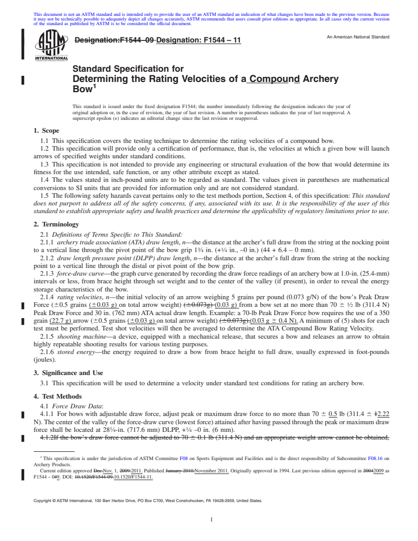 REDLINE ASTM F1544-11 - Standard Specification for Determining the Rating Velocities of a Compound Archery Bow