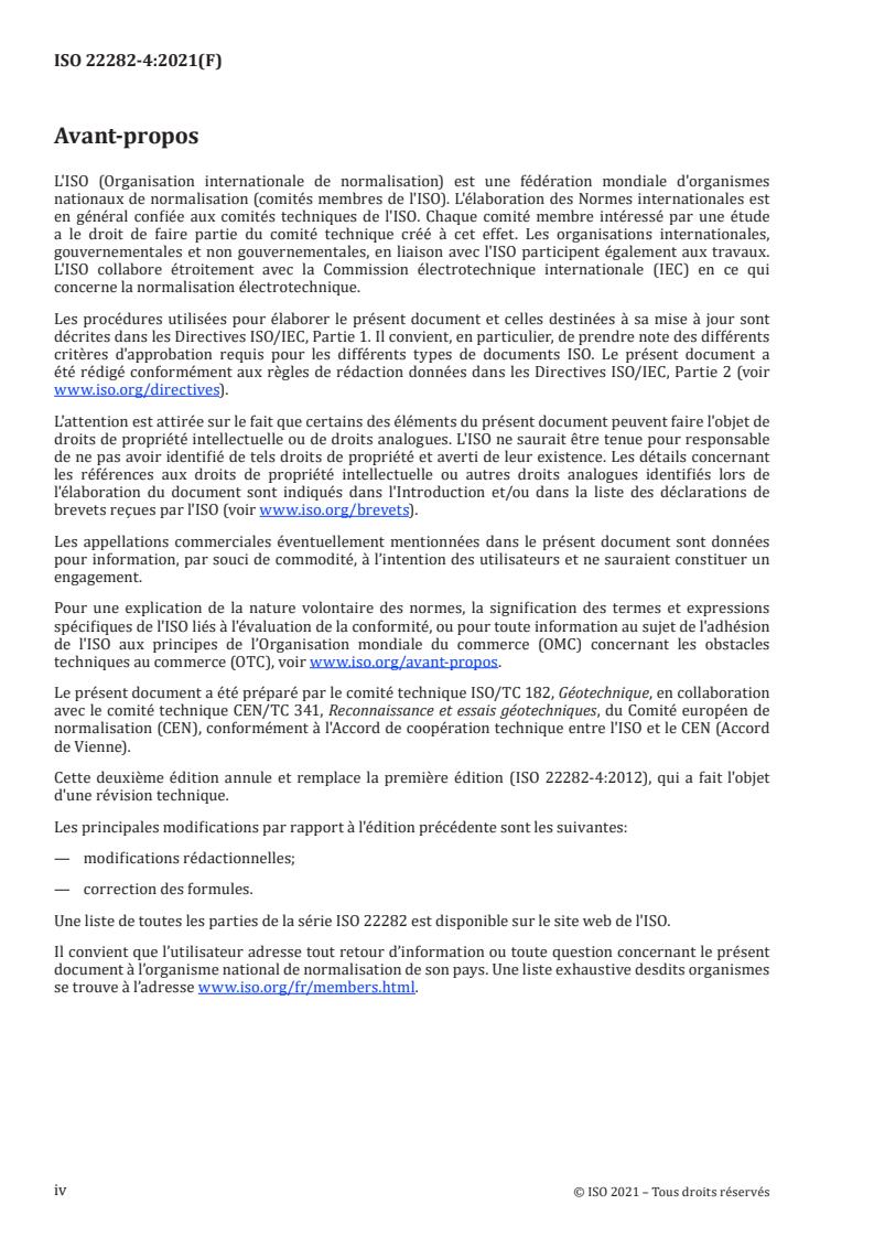 ISO 22282-4:2021 ISO 22282-4:2021 - Geotechnical investigation and testing — Geohydraulic testing — Part 4: Pumping tests
Released:5/17/2022 - Page 4 preview